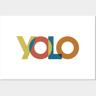 YOLO, You Only Live Once Posters and Art